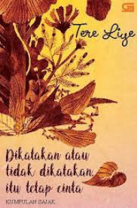 Image of DIKATAKAN ATAU TIDAK DIKATAKAN ITU TETAP CINTA