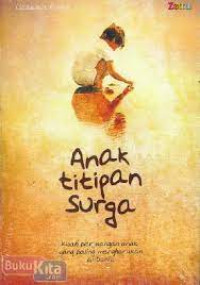 ANAK TITIPAN SURGA