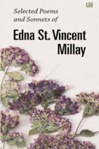 SELECTED POEMS AND SONNETS OF EDNA ST. VINCENT MILLAY