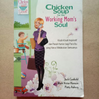 Image of CHICKEN SOUP FOR THE WORKING MOM'S SOUL