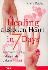 Image of healing a broken heart in 7 days