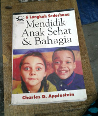 Image of Mendidik Anak Sehat & Bahagia