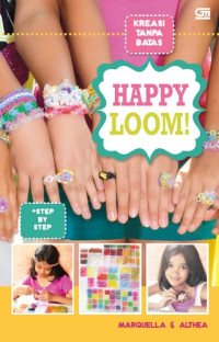 KREASI TANPA BATAS HAPPY LOOM ! STEAP BY STEAP